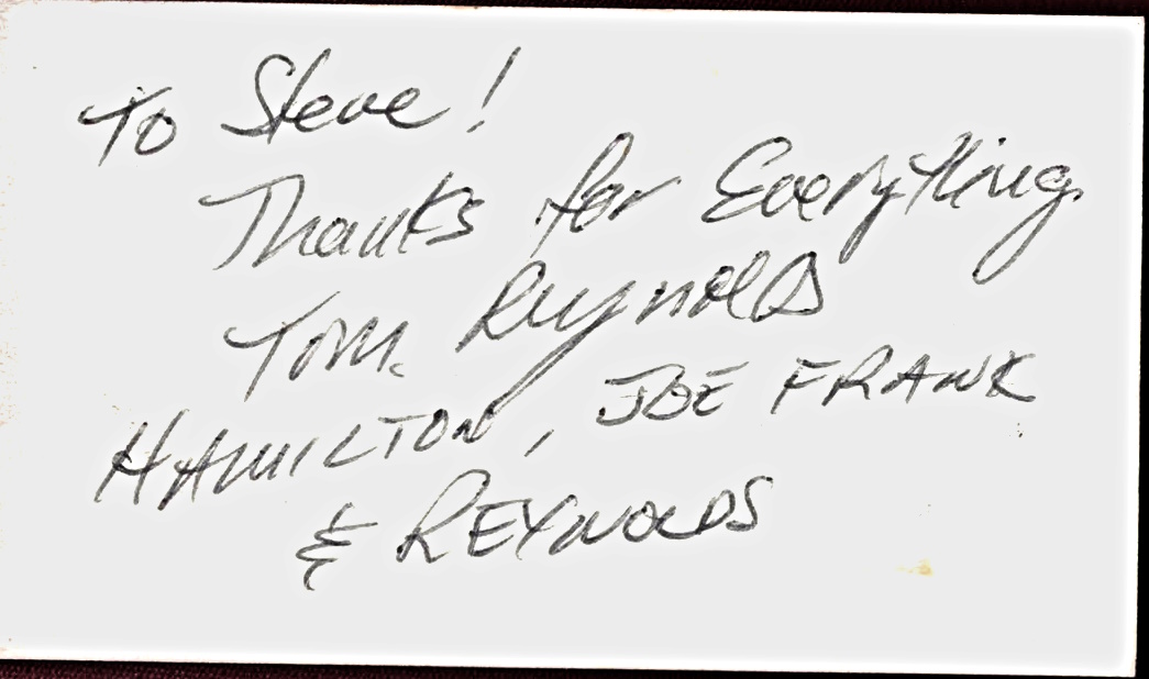 Tom Reynolds - Hamilton, Joe Frank & Reynolds.  In-person.  Inscribed