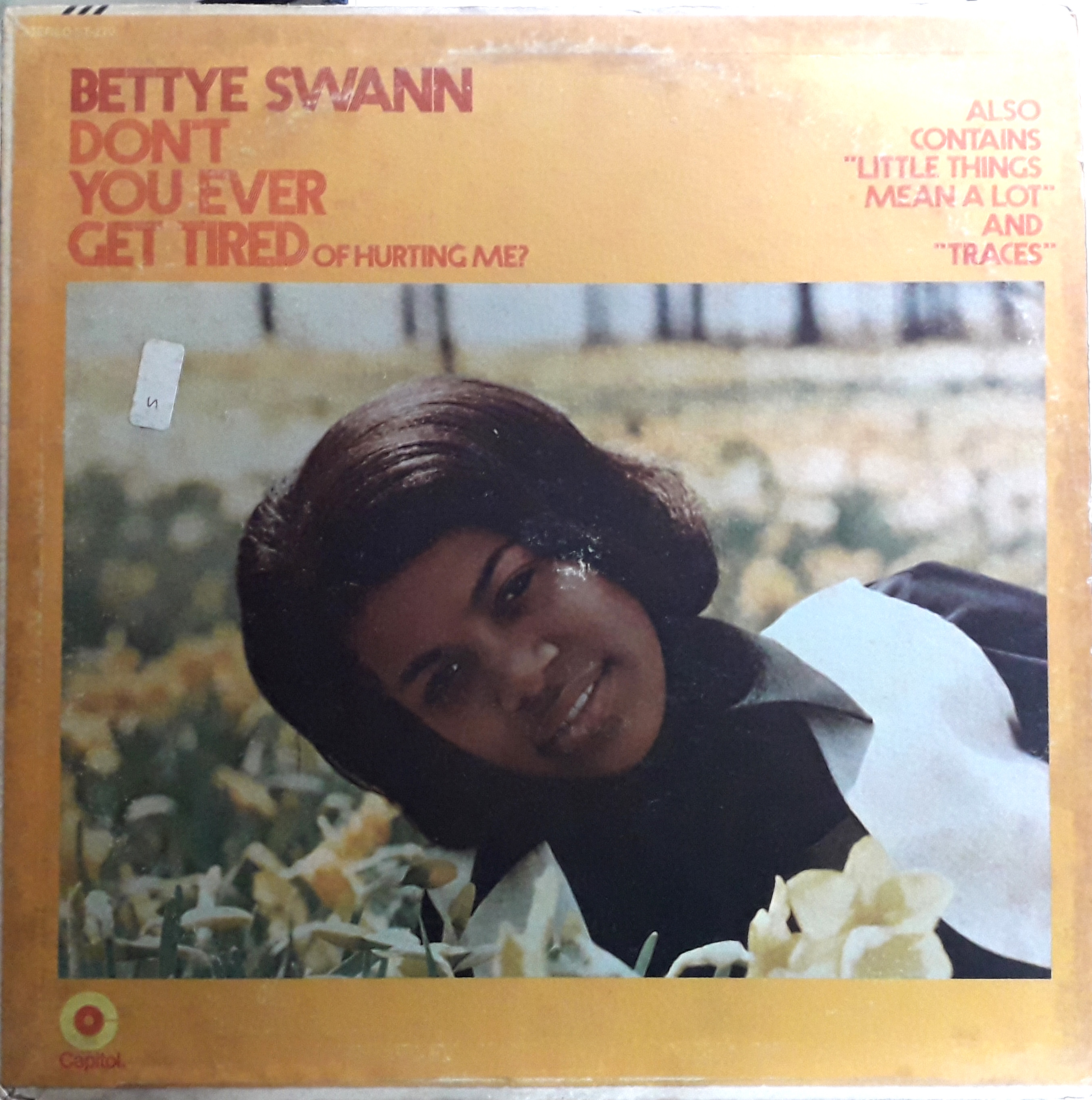 Bettye Swann - Album: Don't You Ever get tired of Hurting Me?