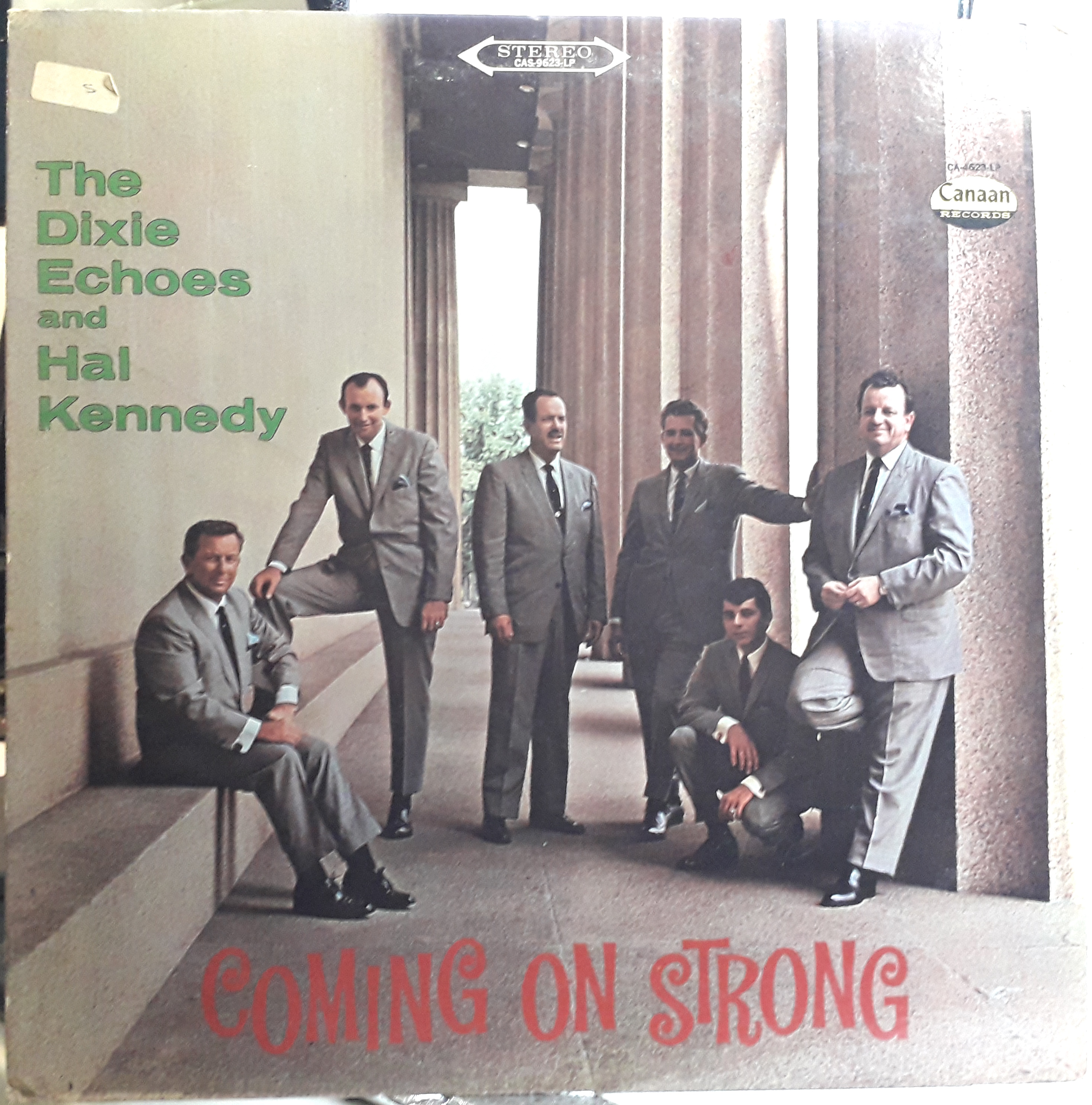 Dixie Echoes and Hal Kennedy.. Abum: Coming on Strong